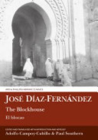 cover of the book Jose Diaz-Fernandez: The Blockhouse / El Blocao