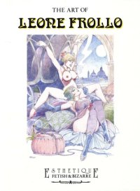 cover of the book The art of Leone Frollo