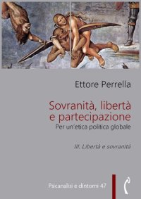 cover of the book Sovranità, libertà e partecipazione. III. Libertà e sovranità