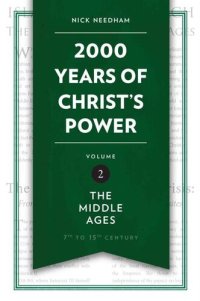 cover of the book 2,000 Years of Christ's Power Vol. 2: The Middle Ages