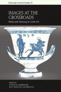 cover of the book Images at the Crossroads: Media and Meaning in Greek Art