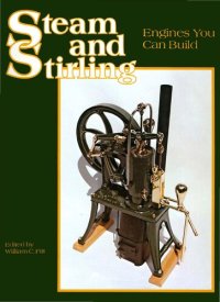 cover of the book Steam and Stirling: Engines You Can Build