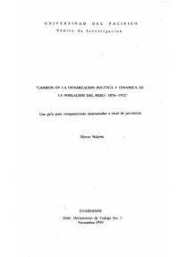 cover of the book Cambios en la demarcación política y dinámica de la población del Perú: 1876-1972. Una guía para comparaciones intercensales a nivel de provincias