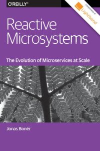 cover of the book Reactive Microsystems - The Evolution of Microservices at Scale