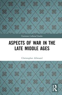 cover of the book Aspects of War in the Late Middle Ages