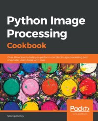 cover of the book Python Image Processing Cookbook