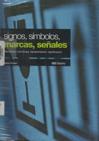 cover of the book Signos, símbolos, marcas, señales