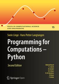 cover of the book Programming for Computations - Python: A Gentle Introduction to Numerical Simulations with Python 3.6, 2nd Edition