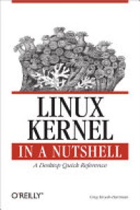 cover of the book Linux Kernel in a Nutshell