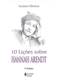 cover of the book 10 lições sobre Hannah Arendt