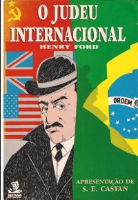 cover of the book O judeu internacional - Ajustado para impressão formato Livreto