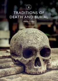 cover of the book Traditions of Death and Burial