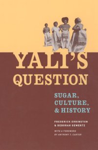 cover of the book Yali's Question: Sugar, Culture, and History