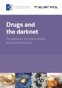 cover of the book Drugs and the Darknet: Perspectives for Enforcement, Research and Policy