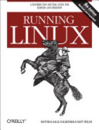 cover of the book Running Linux: A Distribution-Neutral Guide for Servers and Desktops