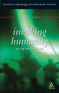 cover of the book Invoking Humanity: War, Law and Global Order