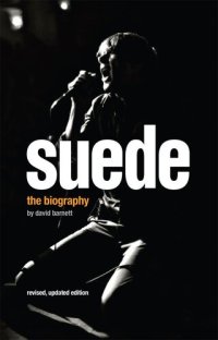 cover of the book Suede: Love and Poison: The Authorized Biography