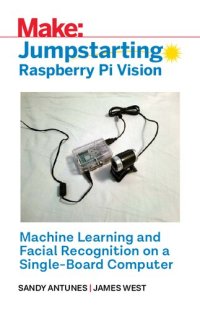 cover of the book Jumpstarting Raspberry Pi Vision