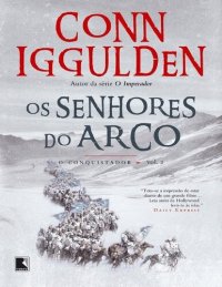 cover of the book O Conquistador vol 2  Os Senhores do Arcos