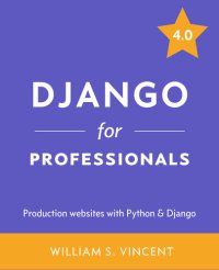 cover of the book Django for Professionals: Production websites with Python & Django 4.0