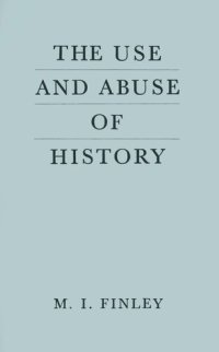 cover of the book The Use and Abuse of History