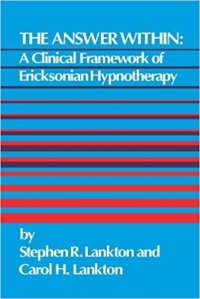 cover of the book The Answer Within: A Clinical Framework Of Ericksonian Hypnotherapy