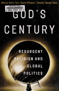 cover of the book God’s Century - Resurgent Religion and Global Politics