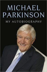 cover of the book Parky: My Autobiography