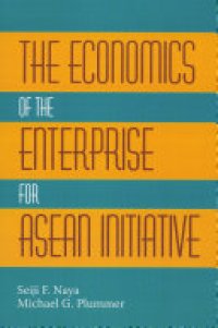 cover of the book The Economics of the Enterprise for ASEAN Initiative