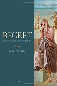 cover of the book Regret: A Study in Ancient Moral Psychology