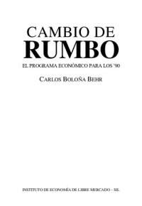 cover of the book Cambio de rumbo. El programa económico para los '90