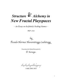 cover of the book Structure & Alchemy in New Fractal Playspaces