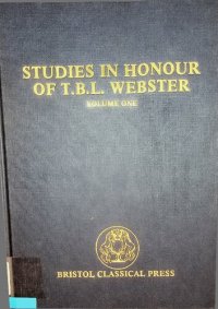 cover of the book Studies in honour of T.B.L. Webster