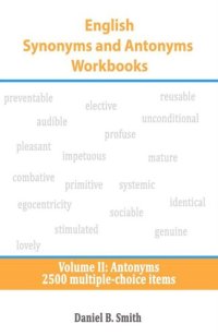 cover of the book English Synonyms and Antonyms Workbooks: Volume II: Antonyms