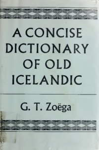 cover of the book A Concise Dictionary of Old Icelandic