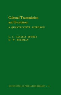 cover of the book Cultural Transmission and Evolution (MPB-16), Volume 16 : A Quantitative Approach. (MPB-16)