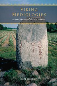 cover of the book Viking Mediologies: A New History of Skaldic Poetics