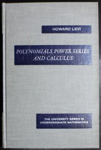 cover of the book Polynomials, Power Series and Calculus (University Series in Undergraduate Mathematics)