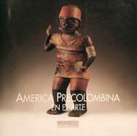 cover of the book América precolombiana en el arte