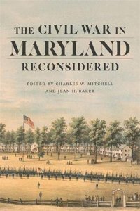 cover of the book The Civil War in Maryland Reconsidered