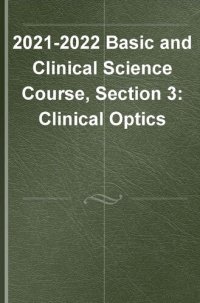 cover of the book 2021–2022 BCSC Basic and Clinical Science Course™,Section 3: Clinical Optics