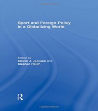 cover of the book Sport and Foreign Policy in a Globalizing World