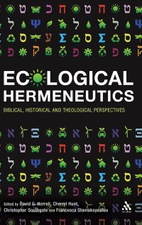 cover of the book Ecological Hermeneutics: Biblical, Historical and Theological Perspectives