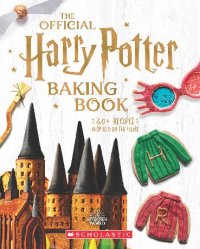 cover of the book The Official Harry Potter Baking Book: 40+ Recipes Inspired by the Films