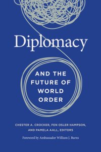 cover of the book Diplomacy and the Future of World Order