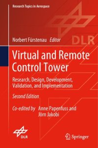 cover of the book Virtual and Remote Control Tower: Research, Design, Development, Validation, and Implementation