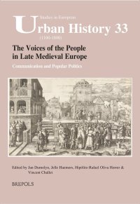 cover of the book The Voices of the People in Late Medieval Europe: Communication and Popular Politics