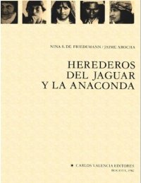 cover of the book Herederos del jaguar y la anaconda