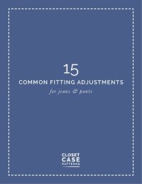 cover of the book 15 Common Jeans & Pants Fitting Adjustments