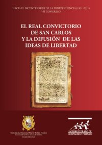 cover of the book Hacia el bicentenario de la independencia (1821-2021): VII Congreso. El Real Convictorio de San Carlos y la difusión de las ideas de libertad